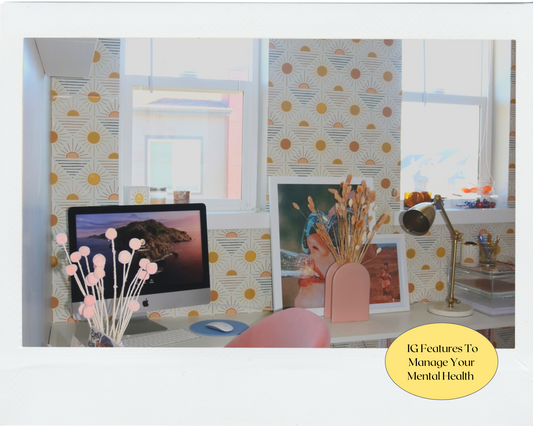 8 Features on Instagram to Help Manage Your Mental Health at Work
