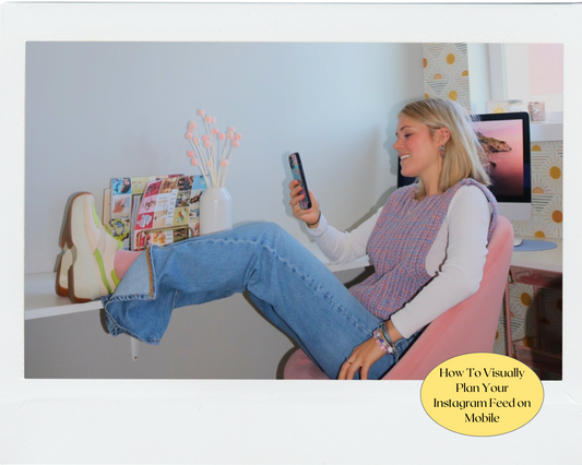 Step by Step to Visually Plan Your Instagram Feed on Mobile