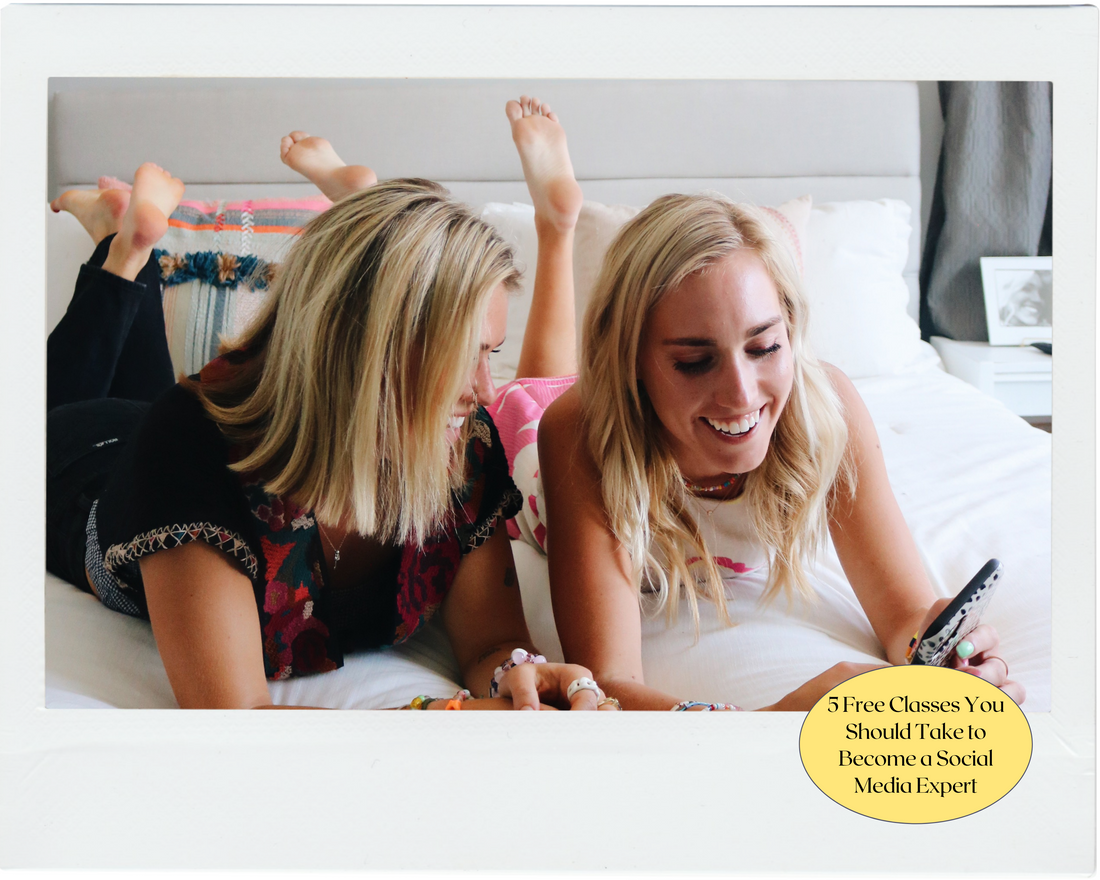 5 Free Classes You Should Take to Become a Social Media Expert